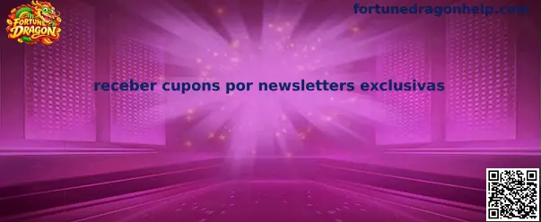 Como receber cupons por newsletters exclusivas