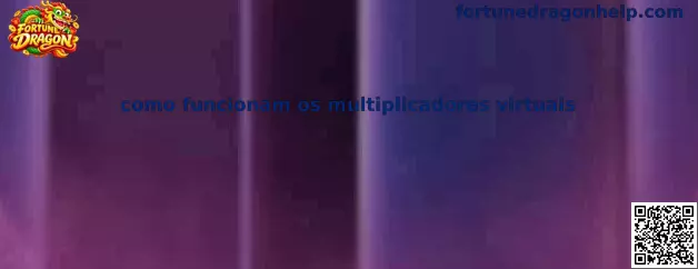 Multiplicadores Virtuais