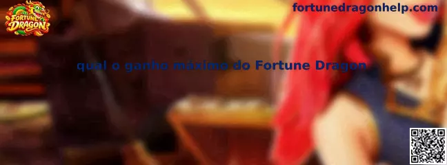 Informações sobre qual o ganho máximo do Fortune Dragon